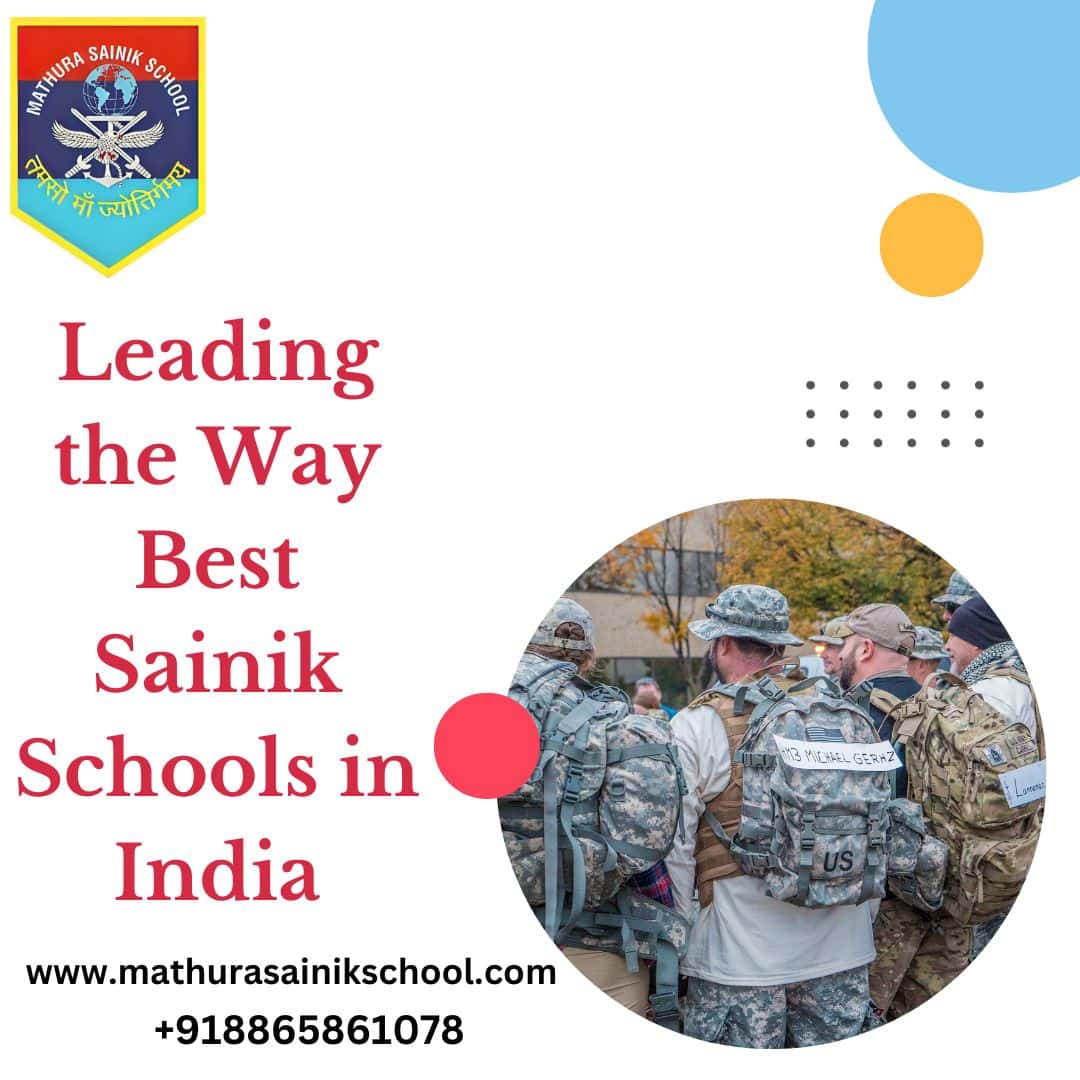 Leading the Way Best Sainik Schools in India