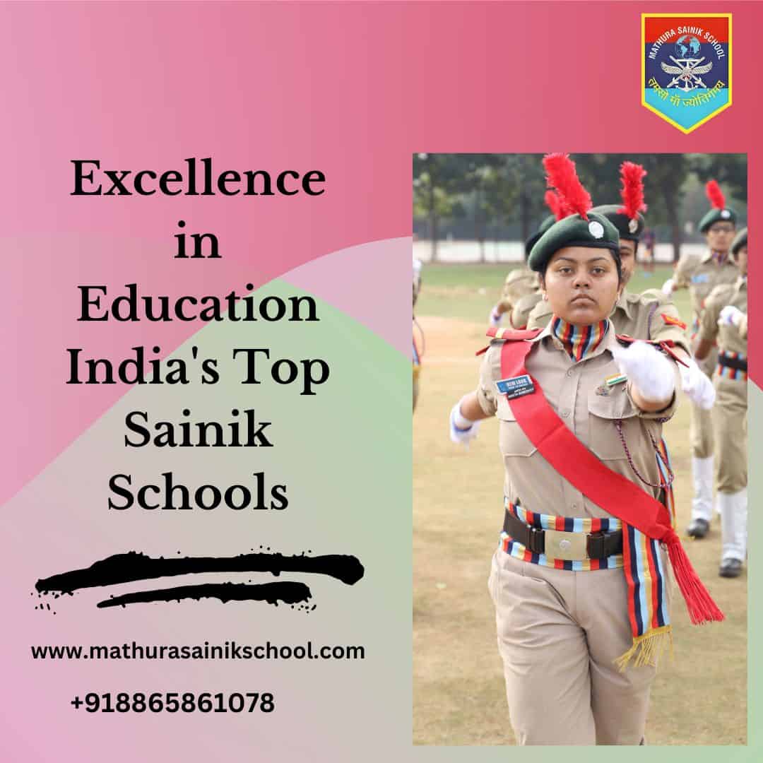 Excellence in Education India's Top Sainik Schools