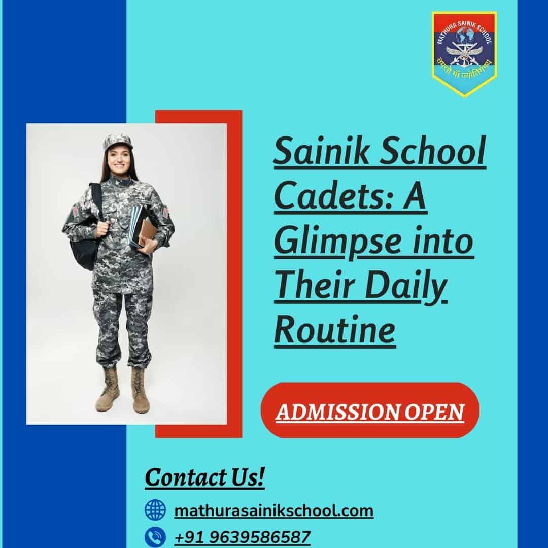 Sainik School Cadets A Glimpse into Their Daily Routine